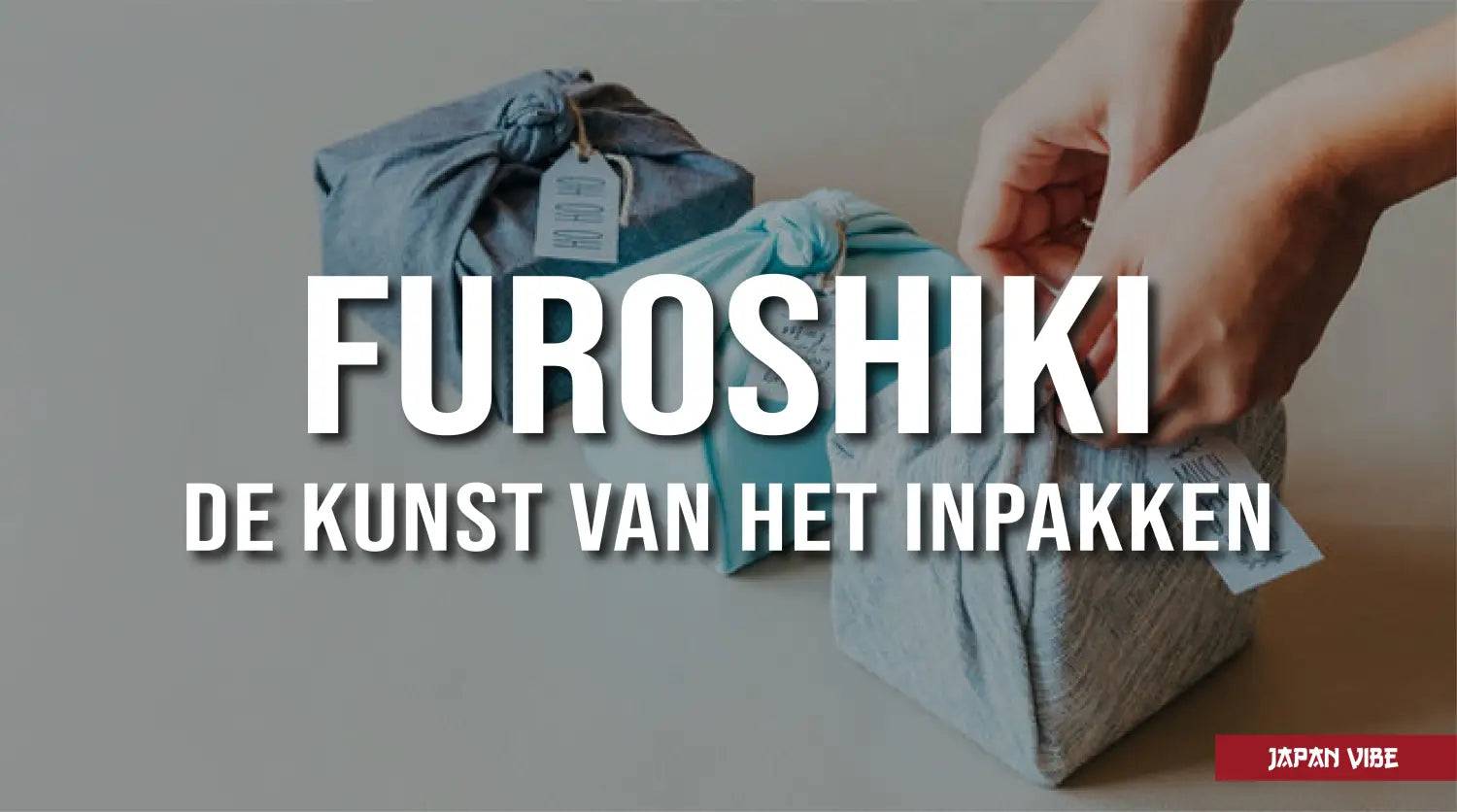 Alles wat je moet weten over Furoshiki